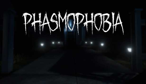 Phasmophobia Update 0.6.2 Patch Notes - June 10, 2022