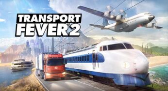 Transport Fever 2 Update Patch Notes (July 14, 2020)